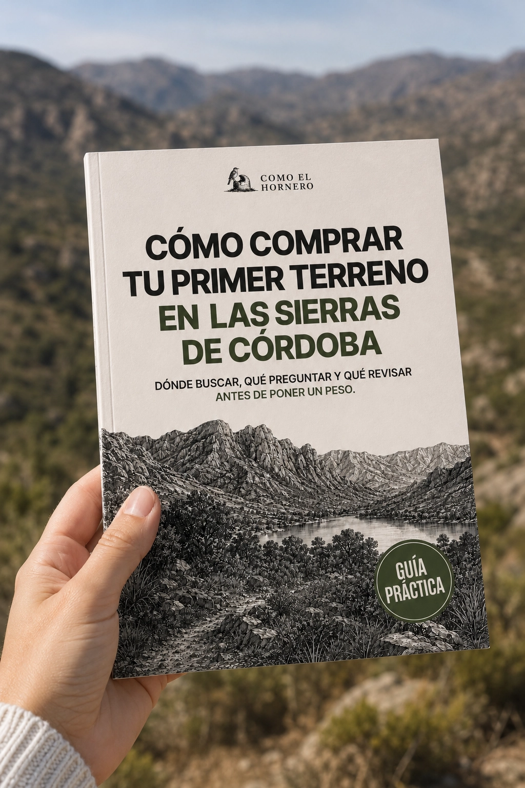 Portada del eBook Cómo comprar tu primer terreno en las Sierras de Córdoba